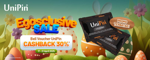 Eggsclusive Sale! Top Up UniPin Voucher, Cashback 30% Langsung Masuk!